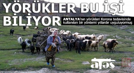 Antalyalı yörükler hastalığa karşı kullanmış