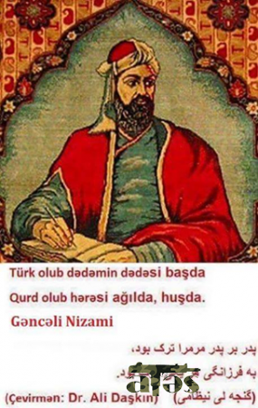 TARİXİMİZLƏ MARAQLANANLARIN MENYÜSÜNƏ: Nizami Gəncəvi Qurdlar tayfasındandır…