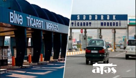 Azərbaycanda bu tarixdə "Sədərək", "Binə" və "Mall"ar açılacaq - AÇIQLAMA