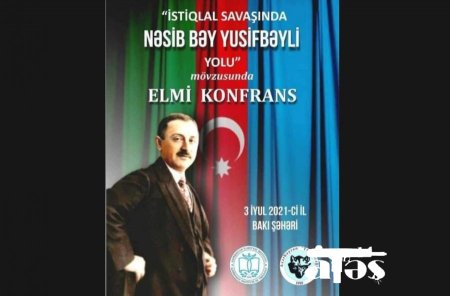Nəsib bəy Yusifbəylinin cümhuriyyətçi fəaliyyətinə dair ilk elmi tədbir