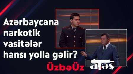 Narkotik vasitələr Azərbaycana haradan gəlir? - VİDEO