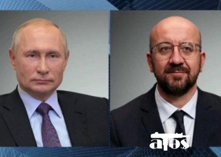 Putin Şarl Mişellə Qarabağı müzakirə edib