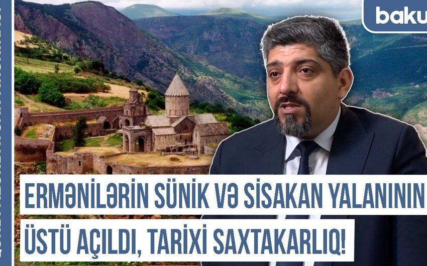 Qərbi Azərbaycan Xronikası: Ermənilərin Sünik və Sisakan yalanının üstü açıldı