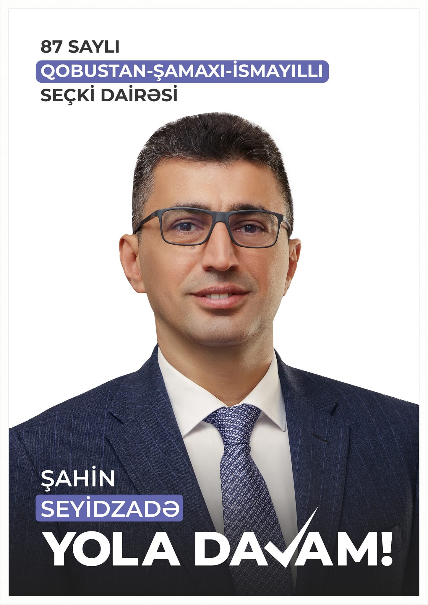 Şahin Seyidzadə: Yola Davam